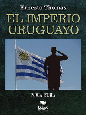cover image of El Imperio uruguayo--Parodia histórica